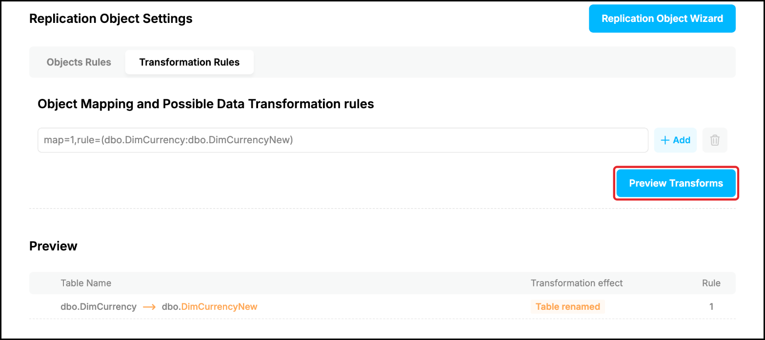 Web UI, Capture Process Configuration: Transformation Rules tab with a rule and the Preview Transforms button highlighted
