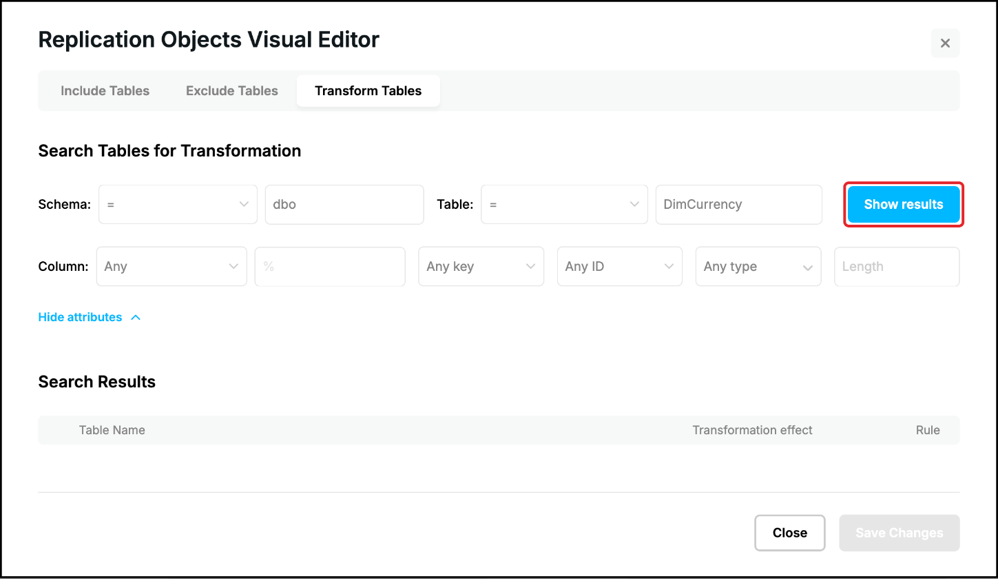 Web UI, Transform Tables tab: search with the column attributes, the Show results button highlighted