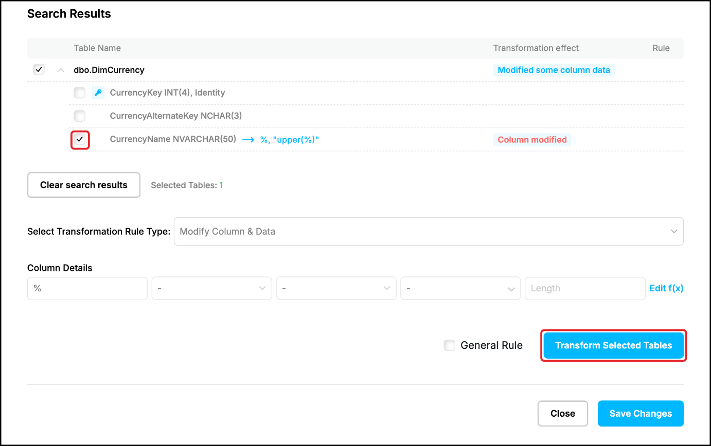 Web UI, Modify Column & Data: the column CurrencyName ticked, upper(%) as data, Transform Selected Tables highlighted